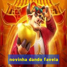 novinha dando favela